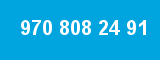 970 808 24 91